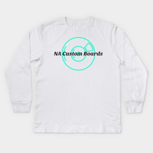 NA Custom Boards Kids Long Sleeve T-Shirt